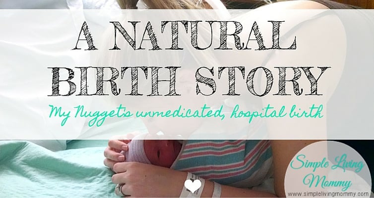 Are you interested in having a natural, unmedicated birth? This mom tells all about her labor, delivery, and premature birth that didn't exactly stick to her birth plan.