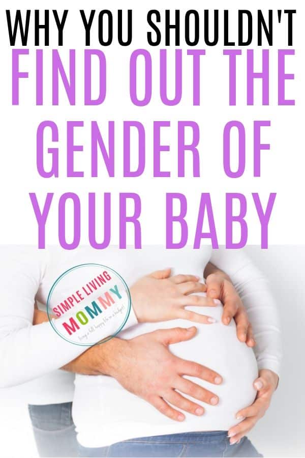 Pregnant and not finding out gender? Consider these 9 points before deciding whether to find out your baby's gender - from a mom who's been through both experiences!