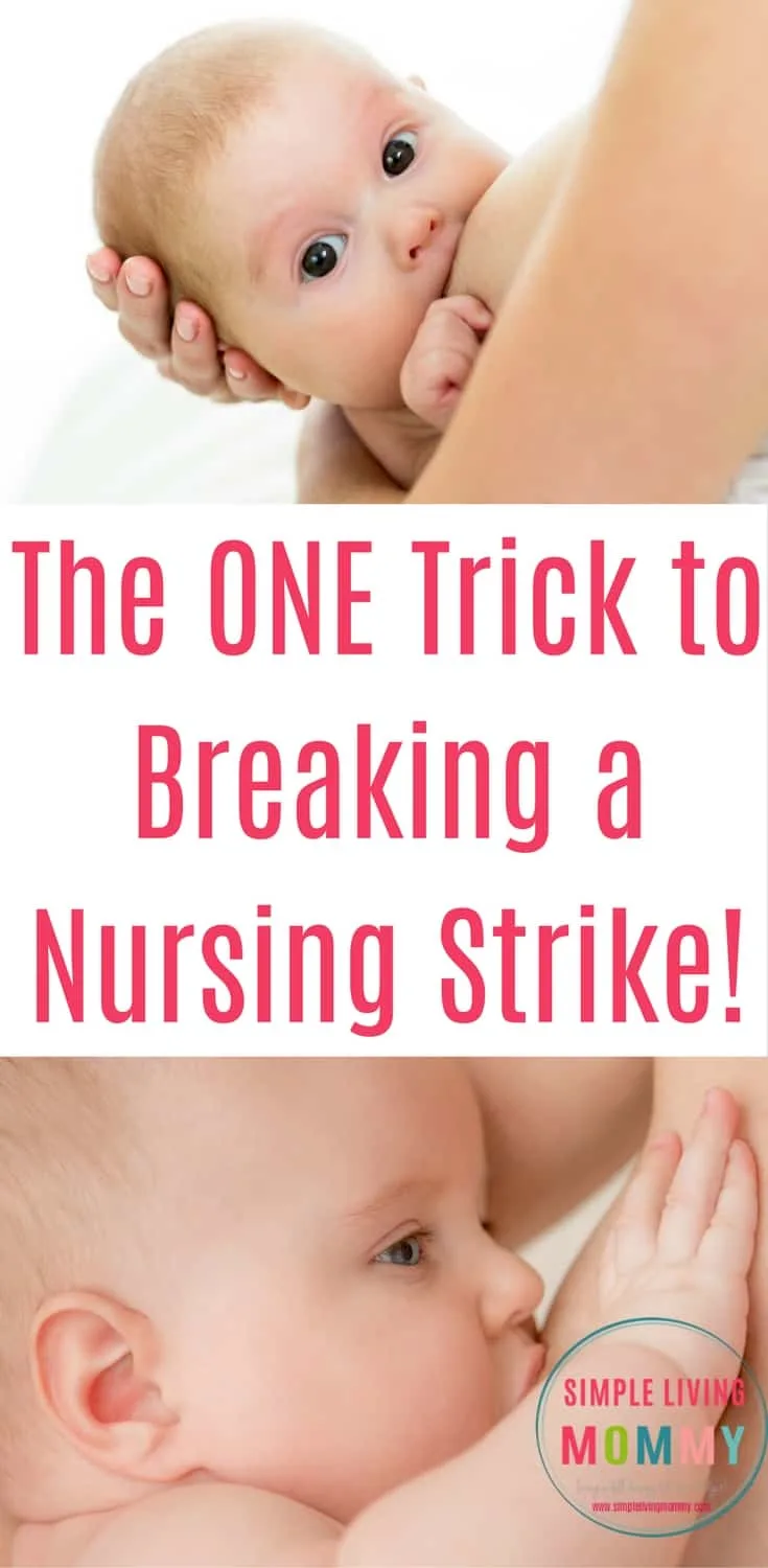 Is your baby refusing to nurse? Sudden weaning is a nursing strike and can be solved! If your baby is on a breastfeeding strike, try these tips!