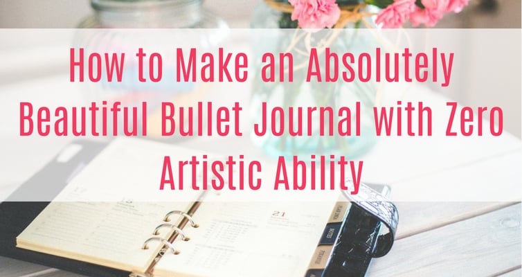 Do you love the beautiful bullet journals you see all over social media, but feel like you can't have a gorgeous bujo because you have no artistic ability? Even if you aren't creative, you can still have gorgeous calligraphy and decorations with these simple and cheap hacks!