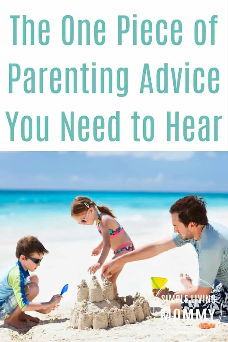 The best parenting advice from an unlikely source. This mom tells how a stranger gave her advice that changed the way she looks at her kids growing up. I'm so happy I read this!