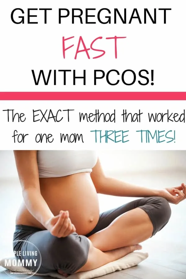 If you want to get pregnant fast with PCOS, try this! This mom has conceived three times with this method! Perfect for anyone looking to get pregnant naturally with PCOS!