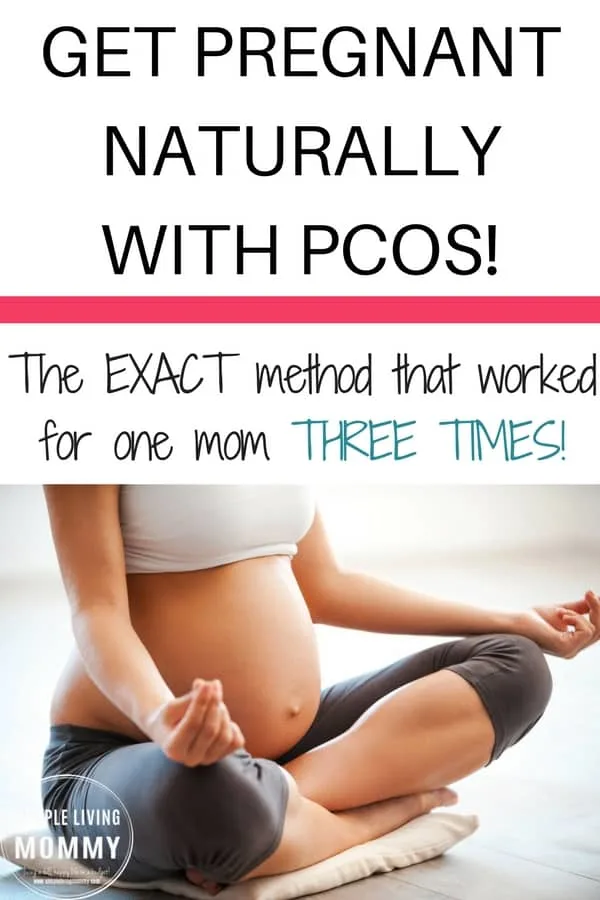 If you want to get pregnant fast with PCOS, try this! This mom has conceived three times with this method! Perfect for anyone looking to get pregnant naturally with PCOS!