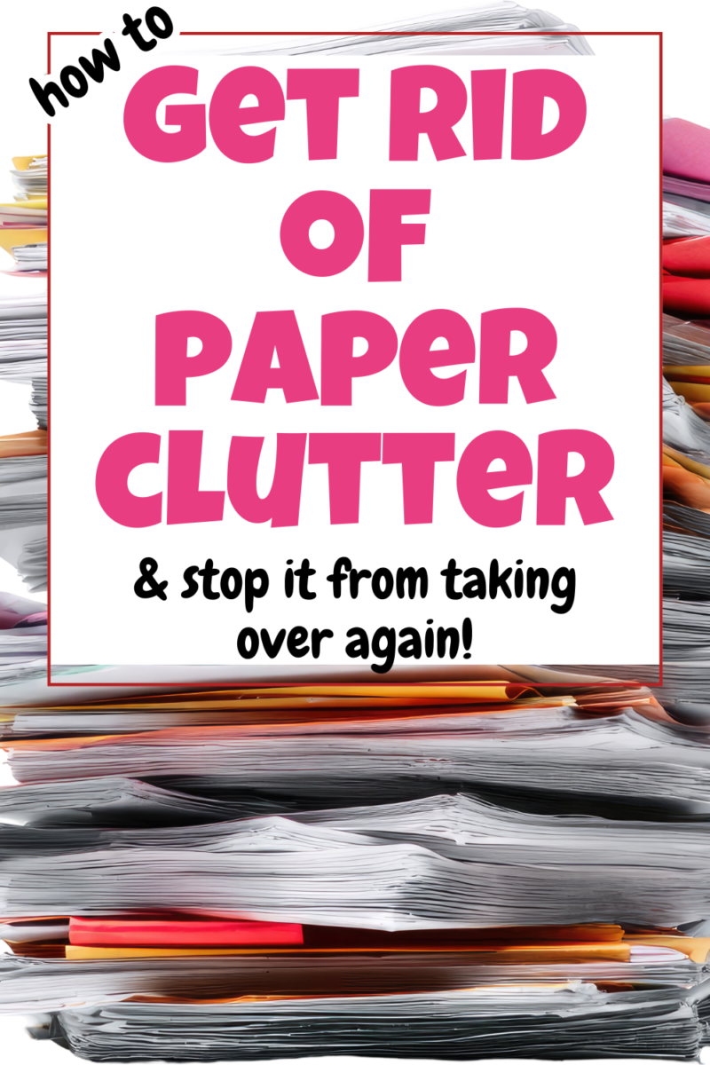 Organizing Tips for Paper Clutter - Simple Living Mommy