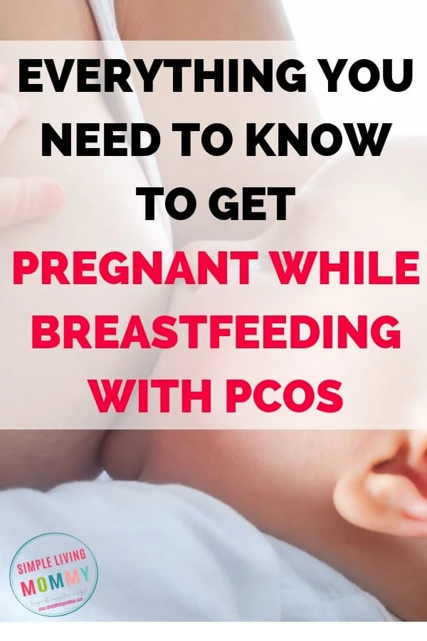 Getting Pregnant While Breastfeeding with PCOS - The supplements this mom takes that helped her conceive three times while breastfeeding with PCOS! This natural infertility solution can help women with PCOS, even while breastfeeding another baby! #pcos #infertility #getpregnantfast