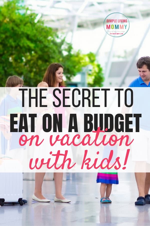 How to save money on food while traveling with kids! Taking a vacation on a tiny budget is possible if you learn to control your food costs. These tips will save you hundreds over the course of a week vacation!