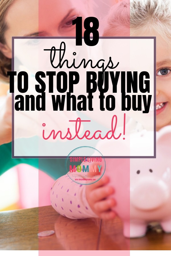 Stretch your paycheck - Stop buying these things so you can stop living paycheck to paycheck and afford to become a stay at home mom!