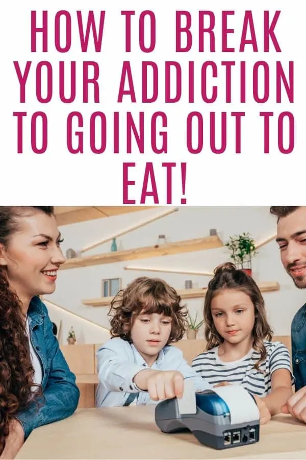 addicted to going out to eat