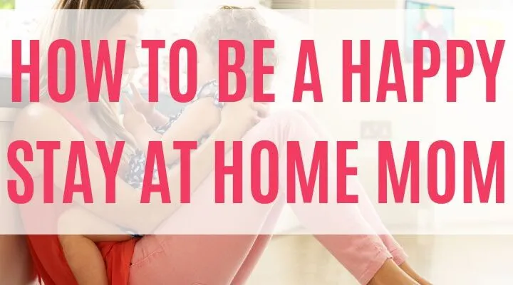 happy stay at home mom