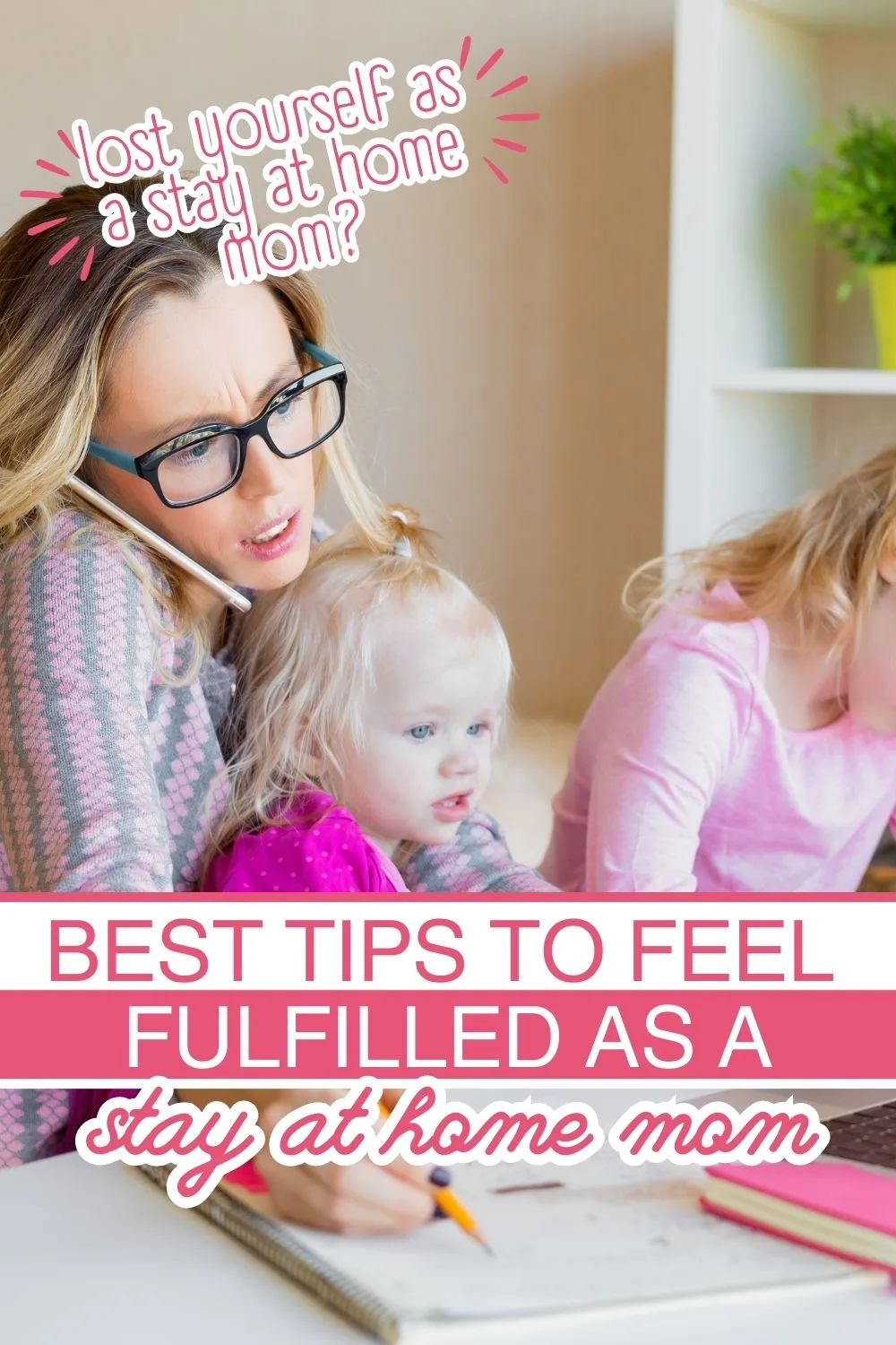 feeling fulfilled as a stay at home mom