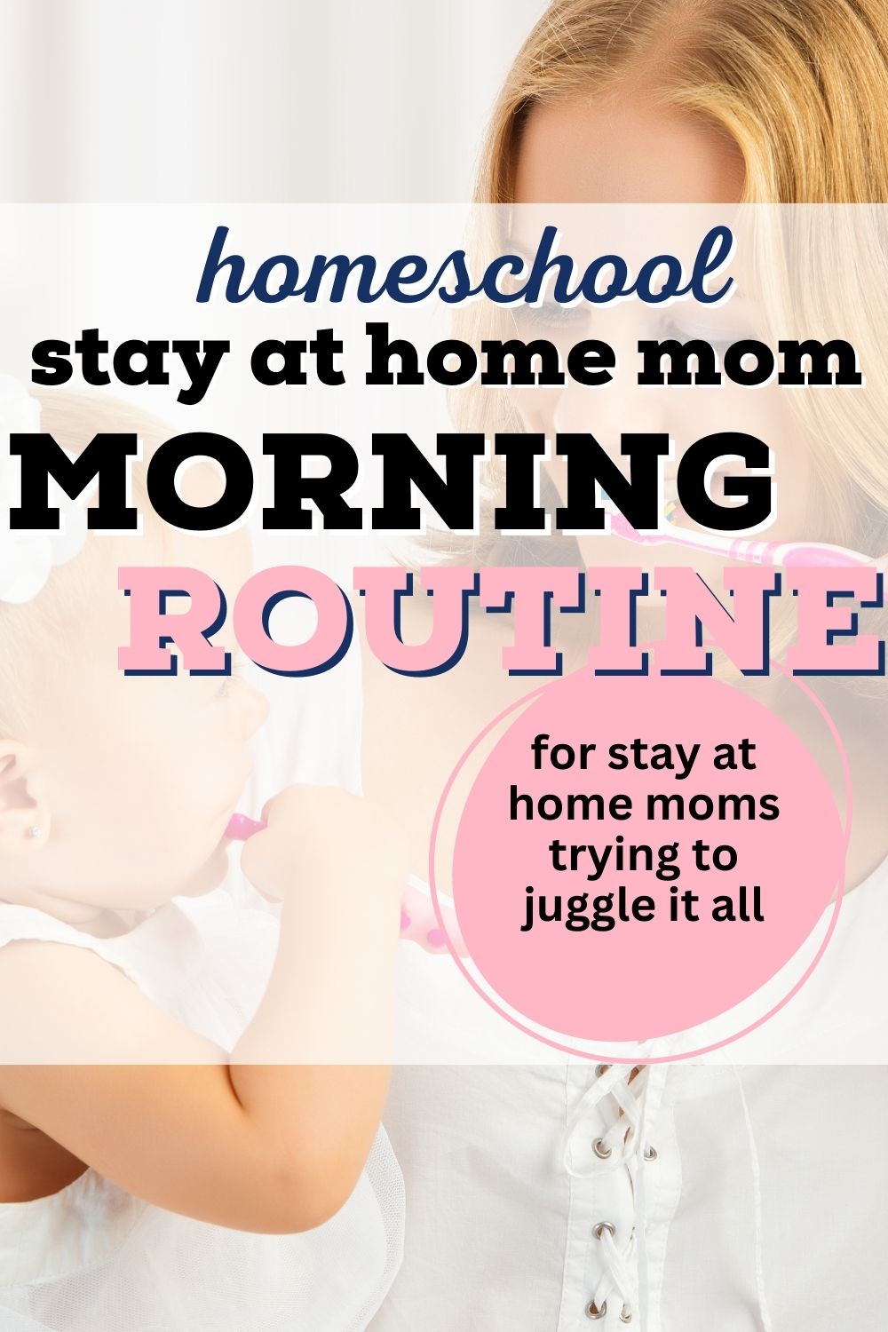 homeschool mom morning routine
